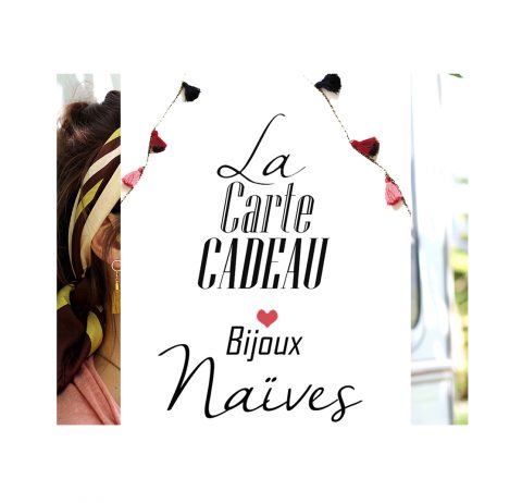 Carte cadeau Bijoux Naïves